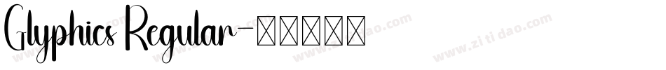 Glyphics Regular字体转换